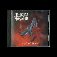 BLOODY VENGEANCE Stuka Deathstrike [CD]